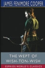 Image for The Wept of Wish-Ton-Wish (Esprios Classics)
