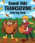 Image for Kawaii Chibi Thanksgiving Coloring Book for Kids and Adults