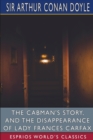 Image for The Cabman&#39;s Story, and The Disappearance of Lady Frances Carfax (Esprios Classics)