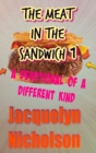 Image for The Meat In The Sandwich 1 : A Devotional Of A Different Kind