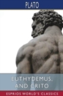Image for Euthydemus, and Crito (Esprios Classics)