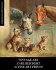 Image for Vintage Art : Carl Reichert: 25 Fine Art Prints: Animal Ephemera for Framing, Collage and Decoupage