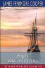 Image for Miles Wallingford (Esprios Classics) : Sequel to Afloat and Ashore