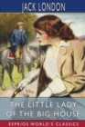 Image for The Little Lady of the Big House (Esprios Classics)