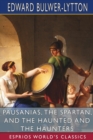Image for Pausanias, the Spartan, and The Haunted and the Haunters (Esprios Classics)