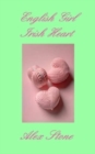 Image for English Girl Irish Heart : second edition