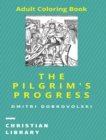 Image for The Pilgrim&#39;s Progress : Adult Coloring Book