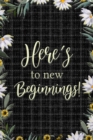 Image for Here&#39;s to New Beginnings : Job Search Log Book, Job Interview Planner, Job Search Preparation