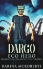 Image for Dargo - Eco Hero