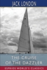 Image for The Cruise of the Dazzler (Esprios Classics)