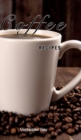 Image for Coffee recipes : Coffee recipes for every taste