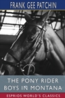Image for The Pony Rider Boys in Montana (Esprios Classics)