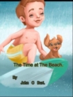 Image for The Time at The Beach.