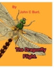Image for The Dragonfly Flight.