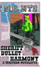 Image for Sheriff Bullet Harmony A Western Novelette