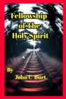 Image for Fellowship of The Holy Spirit.