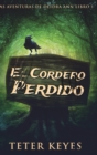 Image for El Cordero Perdido (Las Aventuras De Deidra Ann Libro 1)