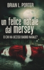 Image for Un felice Natale dal Mersey - O Chi ha ucciso Babbo Natale?