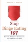 Image for Stop Binge Eating 101