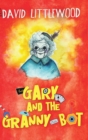 Image for Gary and the Granny-Bot