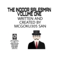 Image for The Indoor Salesman Volume One : The Indoor Salesman Volume One