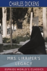 Image for Mrs. Lirriper&#39;s Legacy (Esprios Classics)