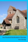 Image for One Hundred Hertfordshire Churches
