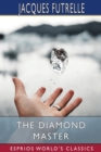 Image for The Diamond Master (Esprios Classics)