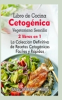 Image for Libro de Cocina Cetogenica Vegetariana Sencilla