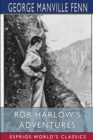Image for Rob Harlow&#39;s Adventures (Esprios Classics)