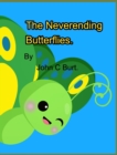 Image for The Neverending Butterflies.