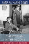 Image for The Woman in the Alcove (Esprios Classics)
