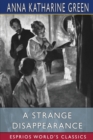 Image for A Strange Disappearance (Esprios Classics)