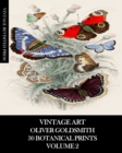 Image for Vintage Art : Oliver Goldsmith 30 Botanical Prints Volume 2