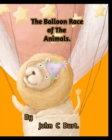 Image for The Balloon Race of The Animals.