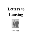 Image for Letters to Lansing