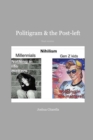 Image for Politigram and the post-left