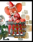 Image for Love and The Mice.