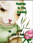 Image for Rabbits In The Garden.