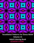 Image for Tessellation Patterns For Stress-Relief Volume 15