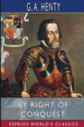 Image for By Right of Conquest (Esprios Classics)