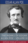 Image for The Works of Edgar Allan Poe - Volume IV (Esprios Classics)