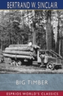 Image for Big Timber (Esprios Classics)