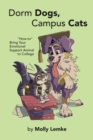 Image for Dorm Dogs, Campus Cats