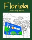Image for Florida Coloring Book : Coloring Books Featuring Florida City &amp; Landmark