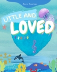 Image for Little And Loved