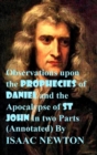 Image for Observations upon the Prophecies of Daniel and the Apocalypse of St John In two Parts (Annotated)