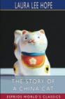 Image for The Story of a China Cat (Esprios Classics)