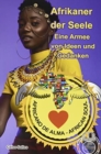 Image for Afrikaner der Seele - Eine Armee von Ideen und Gedanken