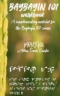 Image for Baybayin 101 Workbook (a newer edition of this book is available) : A Supplementary Material for the Baybayin 101 Course